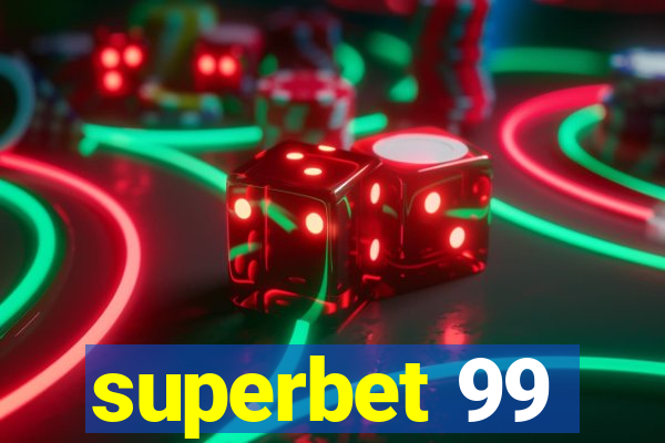 superbet 99